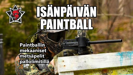 Isänpäivän paintball-pelit