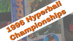 1996 Hyperball Championships
